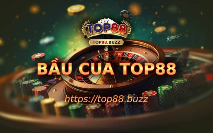 bầu cua top88